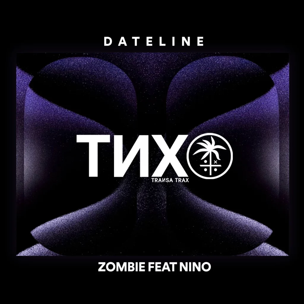 Dateline Zombie feat Nino